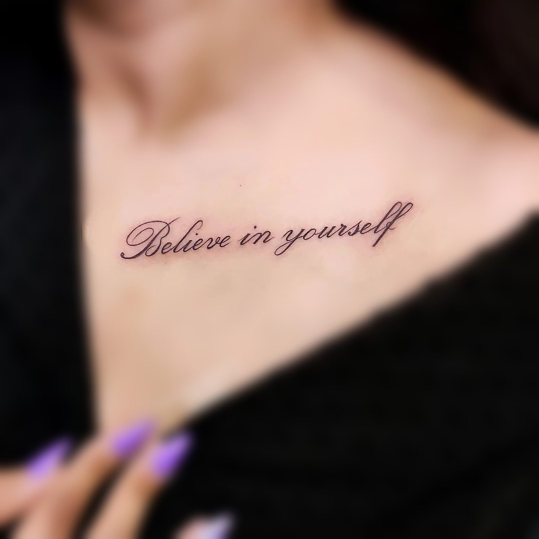 تاتو نوشته "به خودت باور داشته باش"